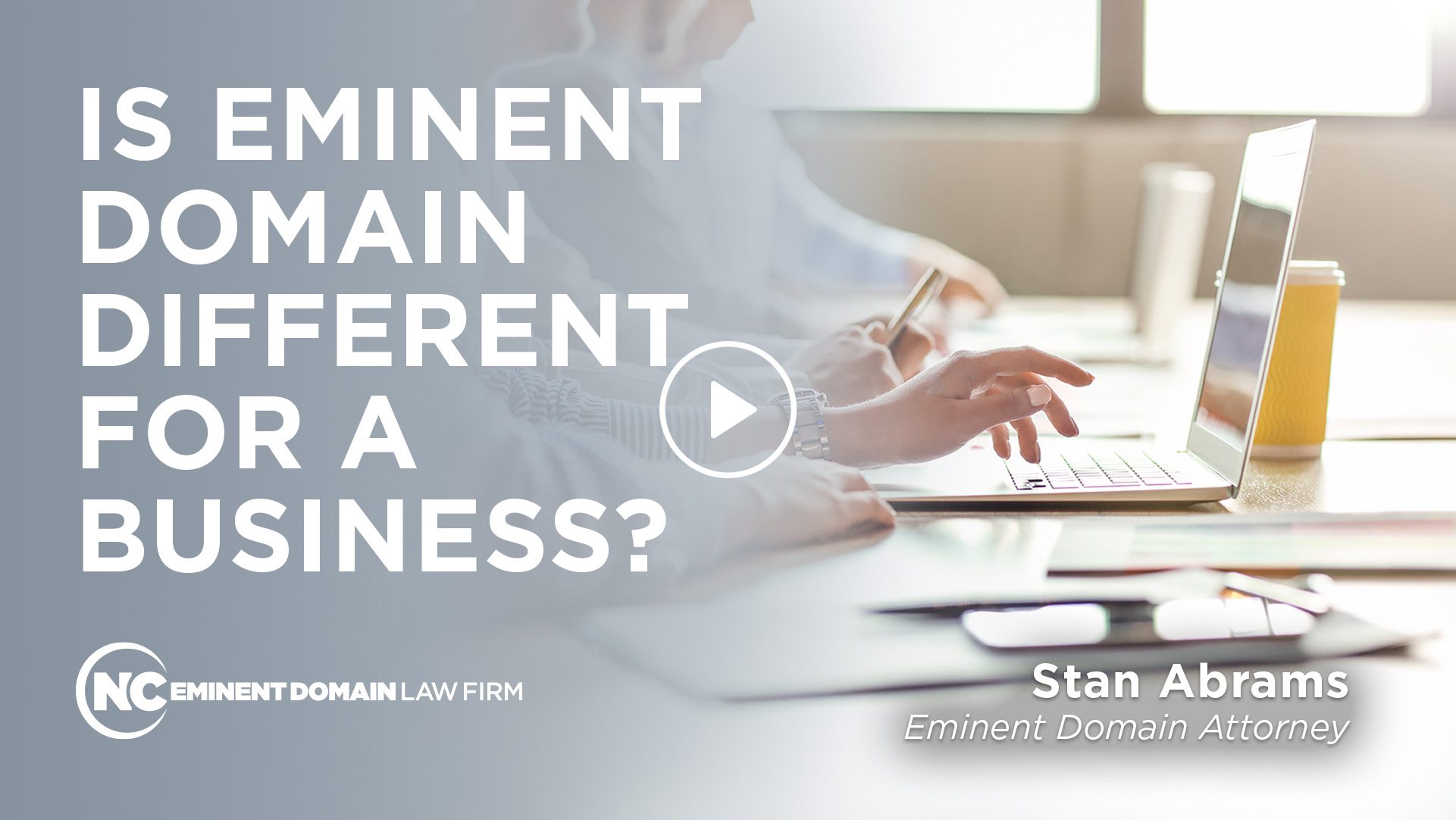 is eminent domain different for a business
